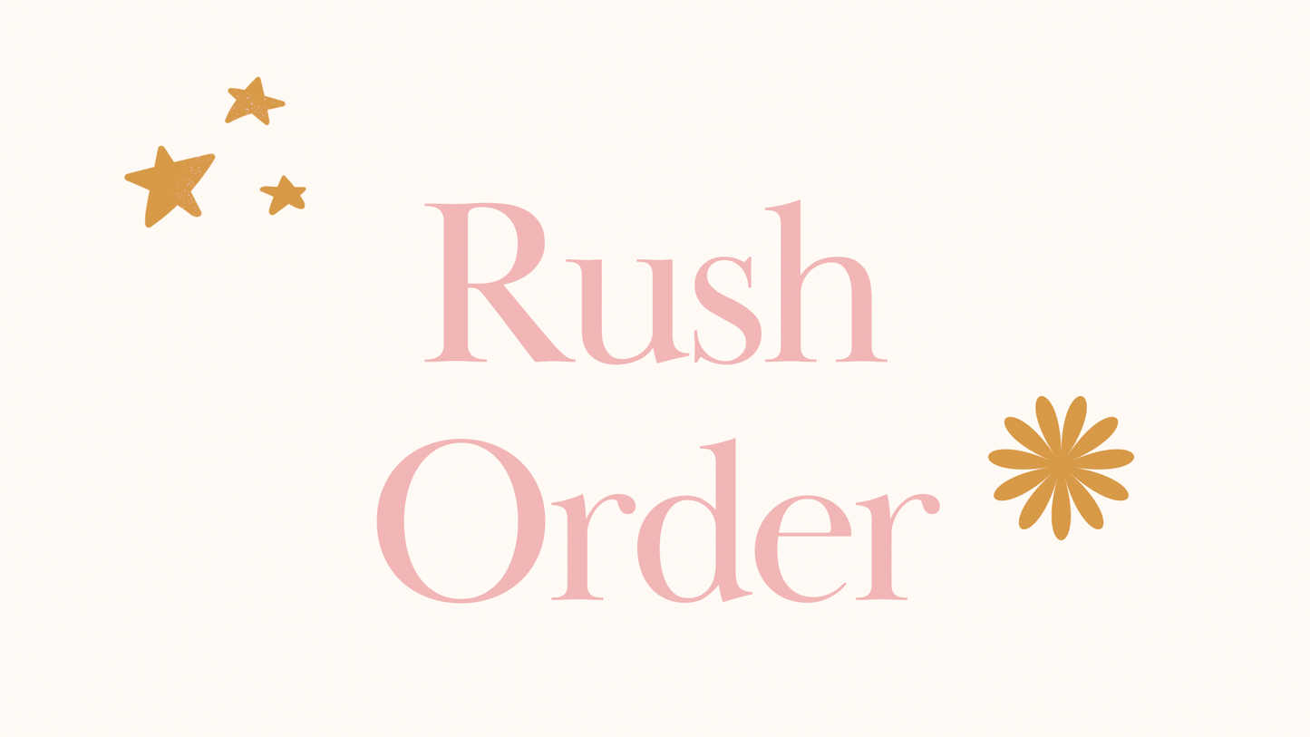Rush Order