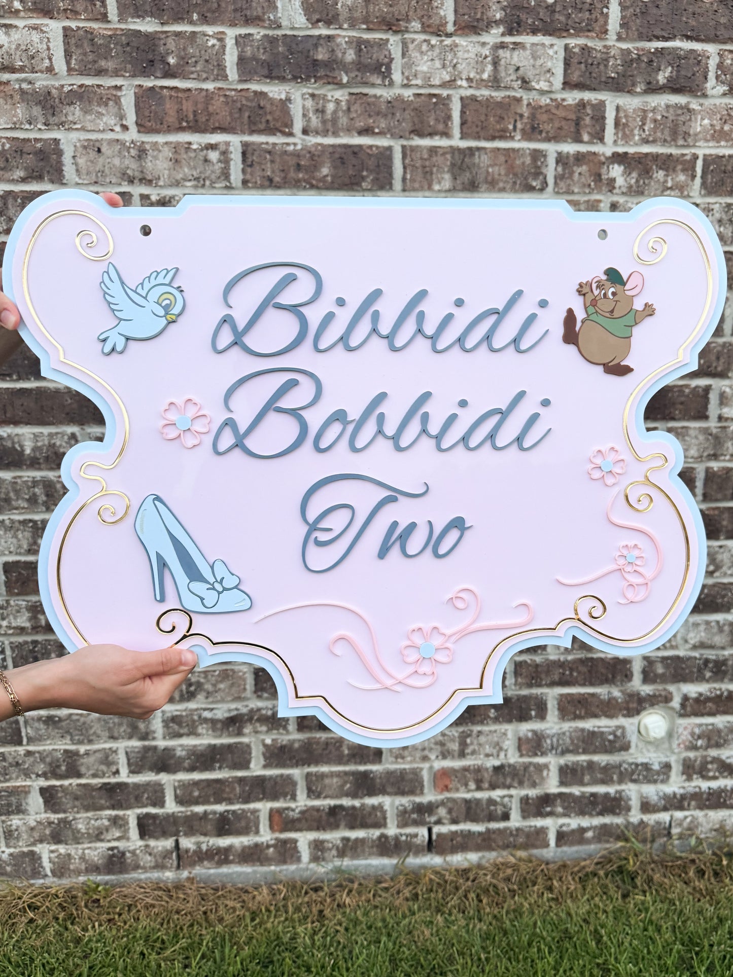 Bibbidi Bobbidi Two Sign