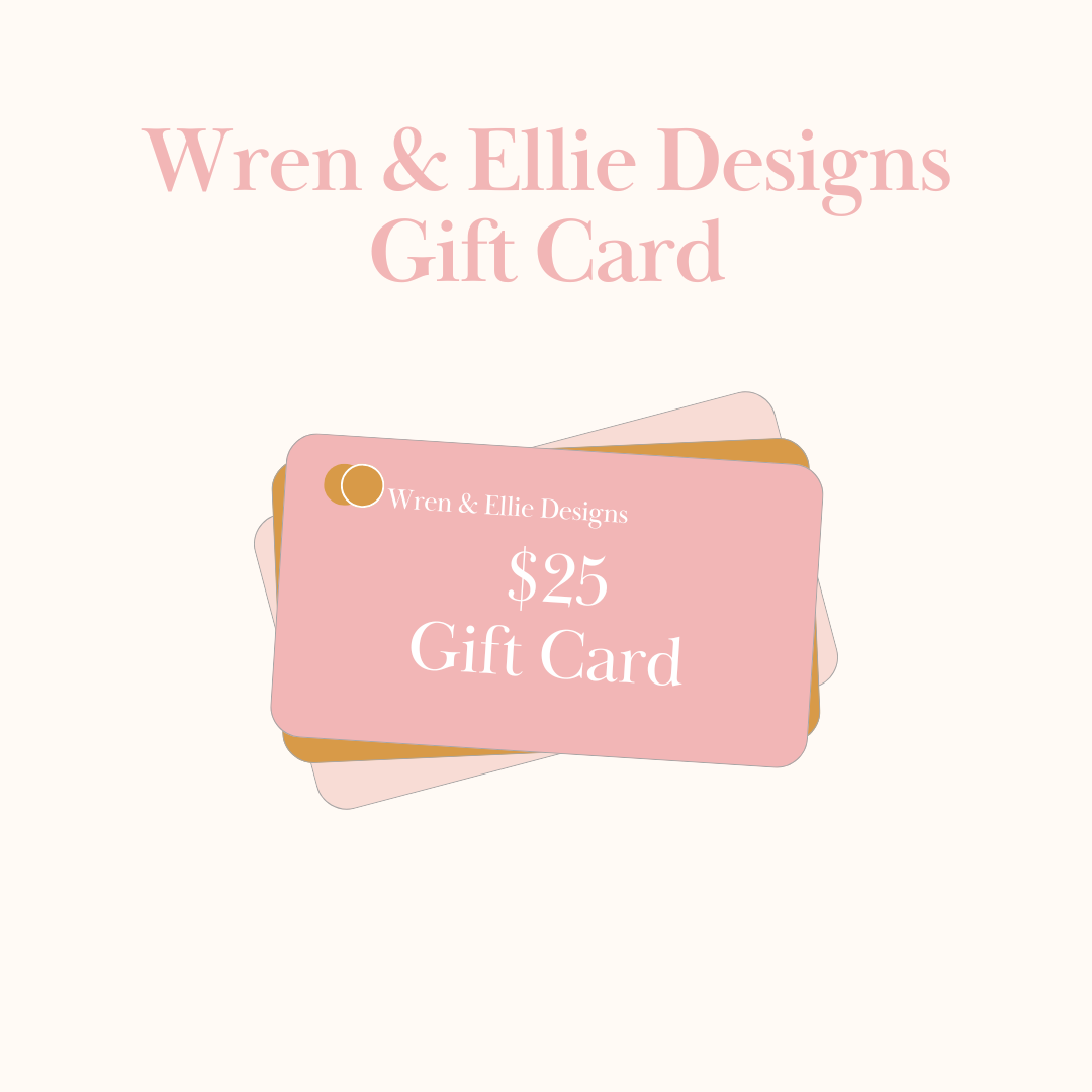 Wren & Ellie Designs Gift Card