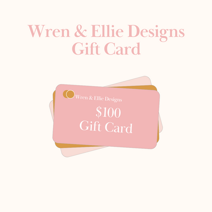 Wren & Ellie Designs Gift Card