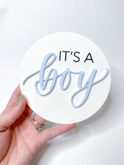 It’s a boy acrylic disc