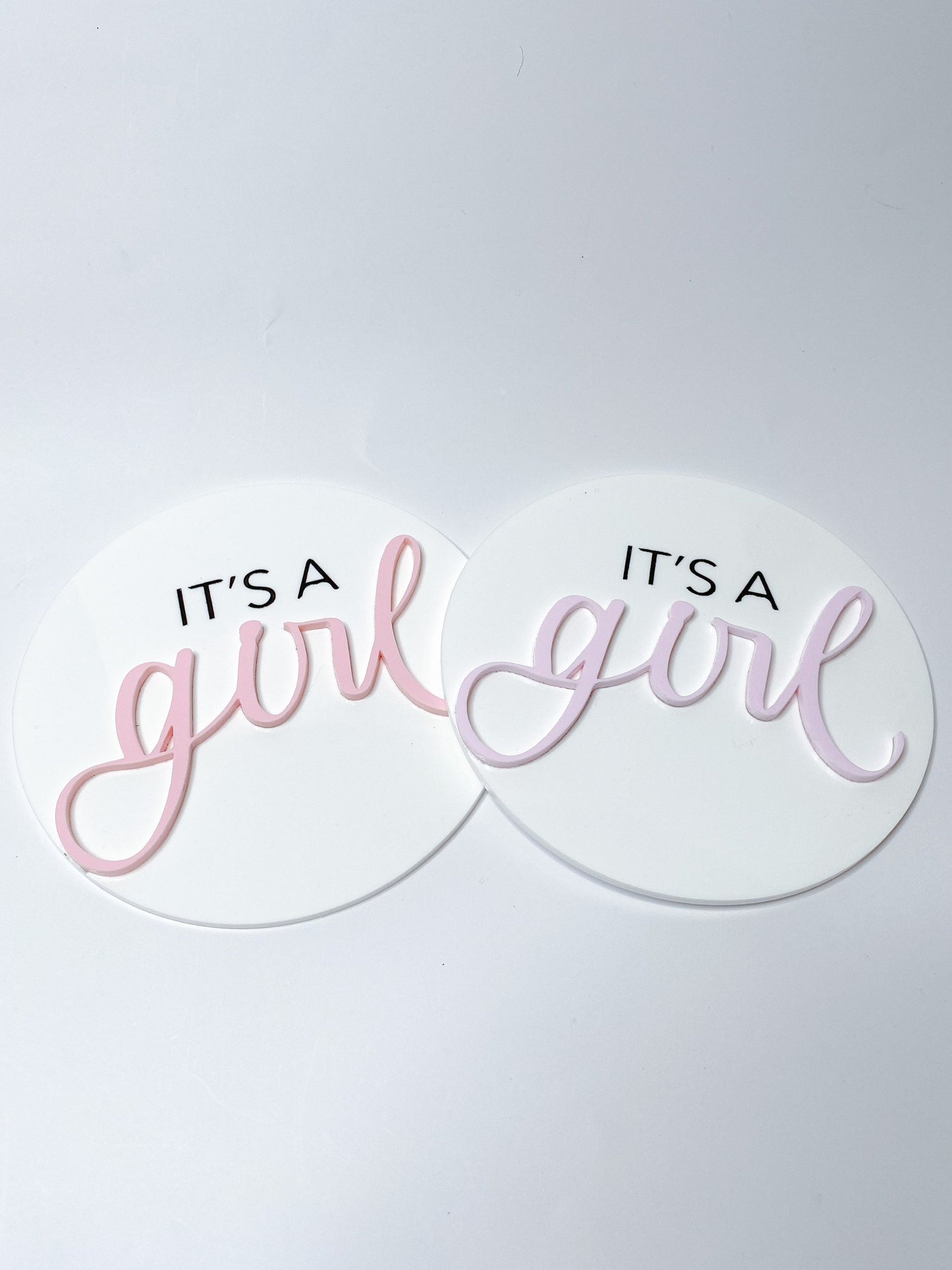 It’s a girl acrylic disk